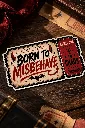 Born to Misbehave -5.5 cm Premium Waterproof Sticker